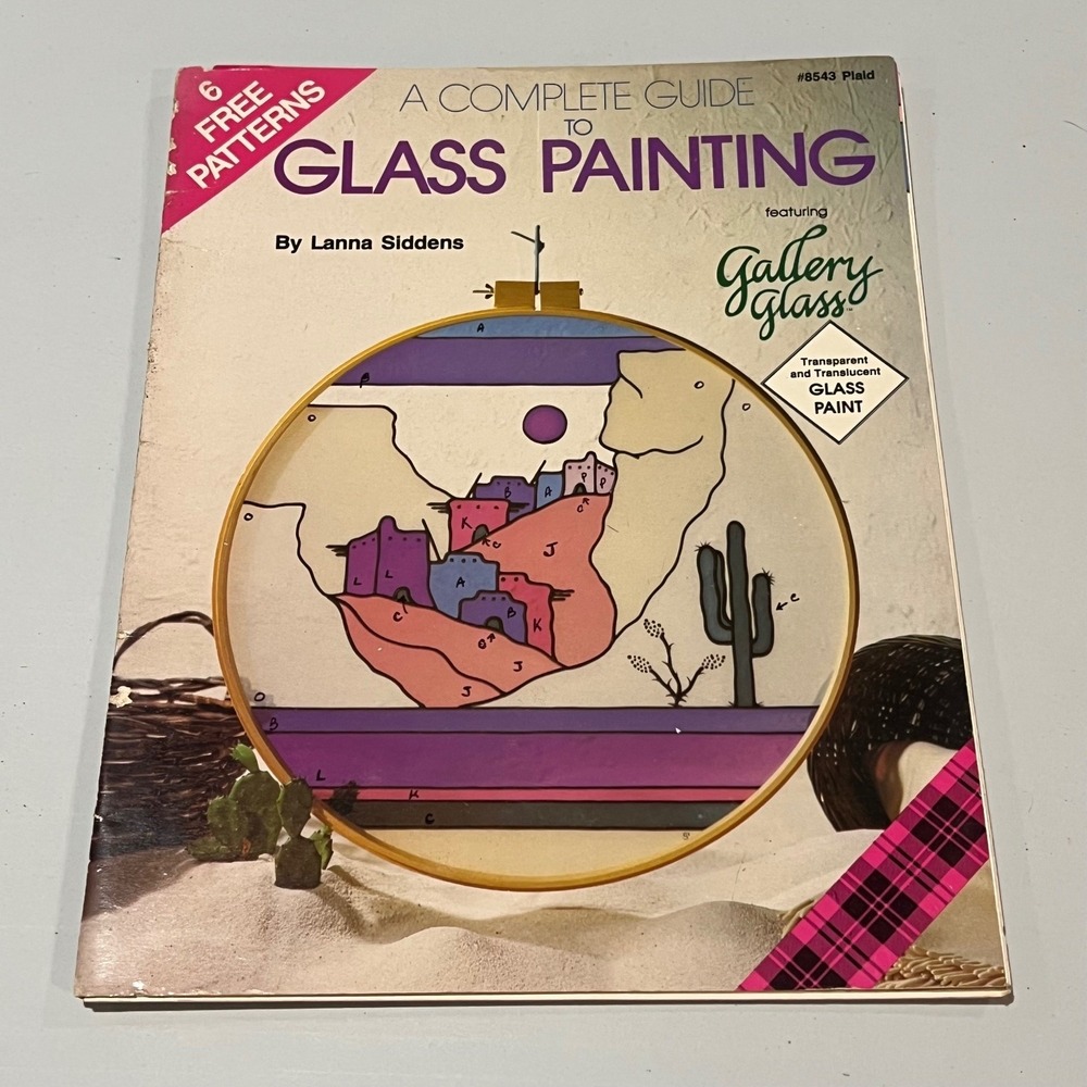 Plaid Gallery Glass A Complete‎ Guide to Glass Painting Book 6 Patterns